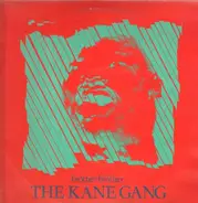 The Kane Gang - Brother Brother