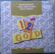 Kane Gang - Closest Thing To Heaven / Respect Yourself