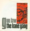 7inch Vinyl Single - The Kane Gang - Gun Law