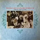 LP - The Kane Gang - The Bad And Lowdown World Of
