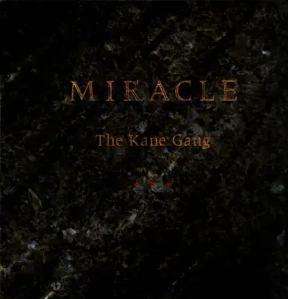 The Kane Gang - Miracle
