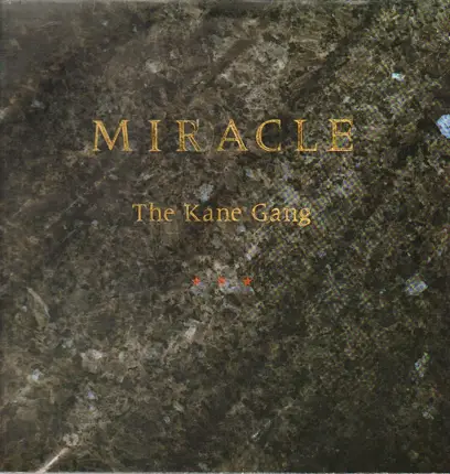 The Kane Gang - Miracle