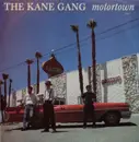 7inch Vinyl Single - The Kane Gang - Motortown