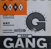 12inch Vinyl Single - The Kane Gang - Don't Look Any Further (Mantronik) - EP