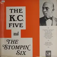 The Kansas City Five and The Stompin' Six - The Kansas City Five and The Stompin' Six