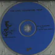 CD - The Karl Hendricks Trio - Buick Electra Plus I Hate This Party