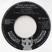 The Kasenetz-Katz Singing Orchestral Circus - Quick Joey Small (Run Joey Run) / Rumble '69