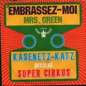 The Kasenetz-Katz Singing Orchestral Circus