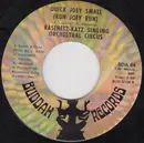 7inch Vinyl Single - The Kasenetz-Katz Singing Orchestral Circus - Quick Joey Small (Run Joey Run) - American Records Pressing