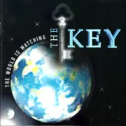 CD - The Key - The World Is Watching