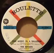 The Keymen - Secretly / Five Weeks In A Balloon