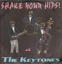 LP - The Keytones - Shake Your Hips