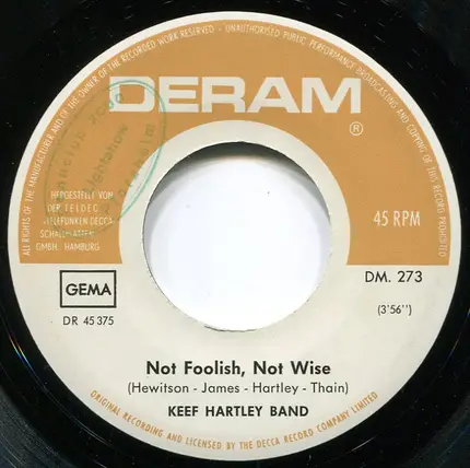 The Keef Hartley Band - Not Foolish, Not Wise / Waiting Around