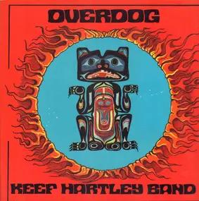 Keef Hartley Band - Overdog
