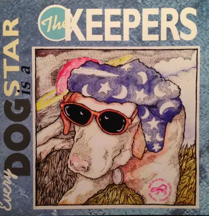 The Keepers - Every Dog Is A Star