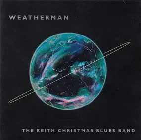 The Keith Christmas Band - Weatherman
