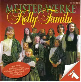 The Kelly Family - Meister-Werke - Folge 1