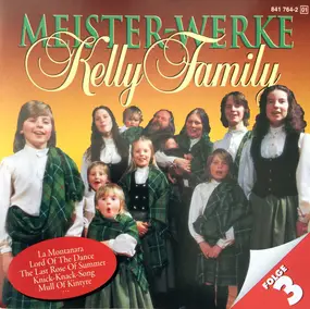 The Kelly Family - Meisterwerke Folge 3