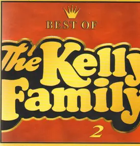 The Kelly Family - Best Of Vol. 2