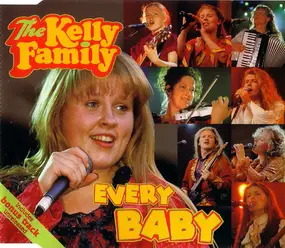 The Kelly Family - Every Baby