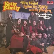 The Kelly Family - Ein Vogel Kann Im Käfig Nicht Fliegen