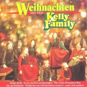 The Kelly Family - Weihnachten Mit Der Kelly Family