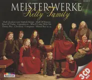 The Kelly Family - Meister-Werke