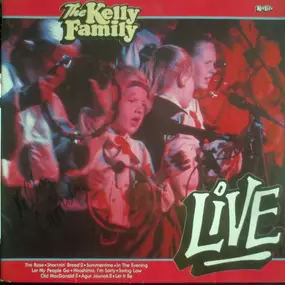 The Kelly Family - Live