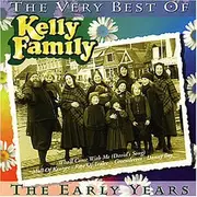 CD - The Kelly Family - The Very Best Of Kelly Family - The Early Years