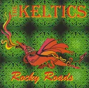The Keltics - Rocky Roads