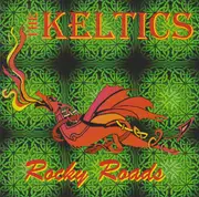 CD - The Keltics - Rocky Roads