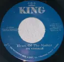 7inch Vinyl Single - The Kendalls - Heart Of The Matter / Heaven's Just A Sin Away