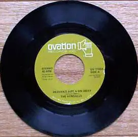 The Kendalls - Heaven's Just A Sin Away / Live And Let Live