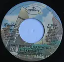7inch Vinyl Single - The Kendalls - That's What I Get For Thinking