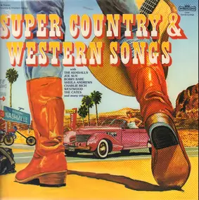 The Kendalls - Super Country & Western Songs