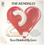 LP - The Kendalls - Two Divided By Love