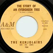 The Kenjolairs - The Story Of An Evergreen Tree