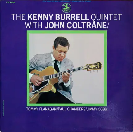 The Kenny Burrell Quintet With John Coltrane - Kenny Burrell & John Coltrane