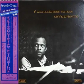 Kenny Drew Trio - If You Could See Me Now