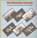 LP - The Kentucky Colonels Feat. Roland White And Clarence White - 1965-1966