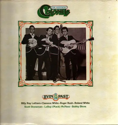 The Kentucky Colonels - Livin' In The Past