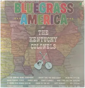 The Kentucky Colonels - The New Sound Of Bluegrass America