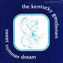 LP - The Kentucky Gentlemen - Sweet Summer Dream