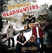 The Kentucky Headhunters - Dixie Lullabies