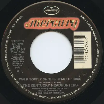 The Kentucky Headhunters - Walk Softly On This Heart Of Mine