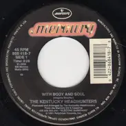 The Kentucky Headhunters - With Body And Soul