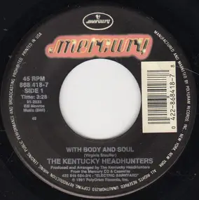 The Kentucky Headhunters - With Body And Soul