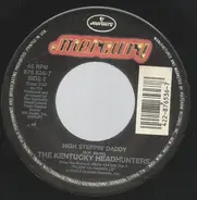 The Kentucky Headhunters - Dumas Walker / High Steppin' Daddy