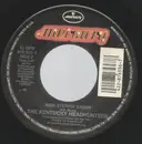 7inch Vinyl Single - The Kentucky Headhunters - Dumas Walker / High Steppin' Daddy