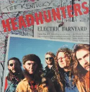 The Kentucky Headhunters - Electric Barnyard